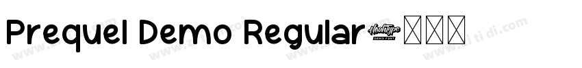 Prequel Demo Regular字体转换